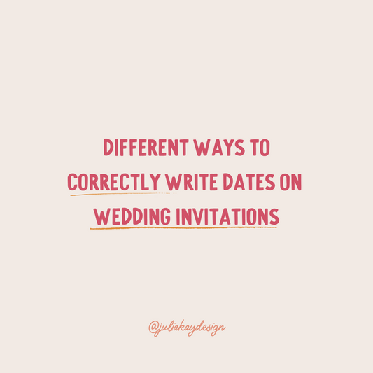 Correct Way to Write Dates on Wedding Invitations